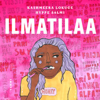 Ilmatilaa - Hyppe Salmi, Kashmeera Lokuge