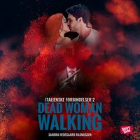 Dead woman walking: Italienske forbindelser 2