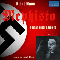 Klaus Mann: Mephisto - Klaus Mann
