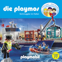 Die Playmos: Schmuggler im Hafen - Simon X. Rost, Florian Fickel