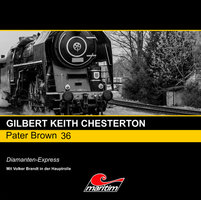 Pater Brown, Folge 36: Diamanten-Express - Gilbert Keith Chesterton
