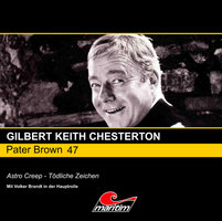 Pater Brown, Folge 47: Astro Creep - Tödliche Zeichen - Gilbert Keith Chesterton