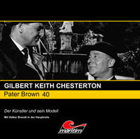 Pater Brown, Folge 40: Der Künstler und sein Modell - Gilbert Keith Chesterton