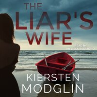 The Liar's Wife - Kiersten Modglin