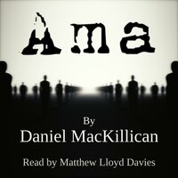 Ama - Daniel MacKillican