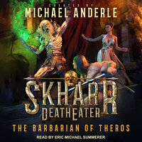 The Barbarian Of Theros - Michael Anderle