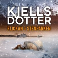 Flickan i Stenparken - Nilla Kjellsdotter