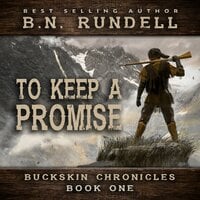 To Keep A Promise - B.N. Rundell