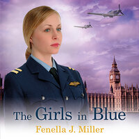The Girls in Blue - Fenella J Miller
