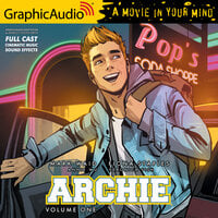 Archie: Volume 1 [Dramatized Adaptation]: Archie Comics - Fiona Staples, Mark Waid