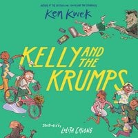 Kelly and the Krumps - Ken Kwek