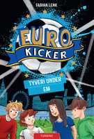 Eurokicker – Tyveri under EM - Fabian Lenk