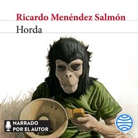 Horda - Ricardo Menéndez Salmón