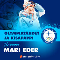 Olympiatähdet ja kisapappi – jakso 3: Vieraana Mari Eder