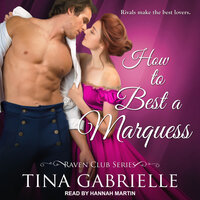 How To Best A Marquess - Tina Gabrielle
