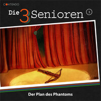 Die 3 Senioren, Folge, 3: Der Plan des Phantoms - Erik Albrodt