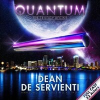 Quantum: The Trilogy Begins - Dean De Servienti
