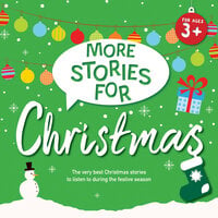 More Stories for Christmas - Rob Scotton, Mandy Stanley, Emma Chichester Clark, Benji Davies, Helen Baugh