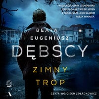 Zimny trop - Eugeniusz Dębski, Beata Dębska