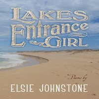 Lakes Entrance Girl - Elsie Johnstone
