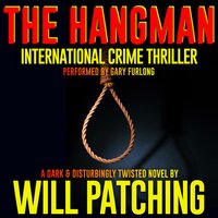 The Hangman - Will Patching