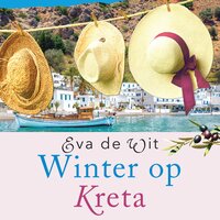 Winter op Kreta - Eva de Wit