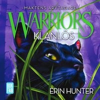 Warriors - Klanlös - Erin Hunter