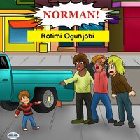 Norman! - Rotimi Ogunjobi