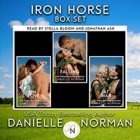 Iron Horse Box Set: Books 1, 2 and 3 - Danielle Norman