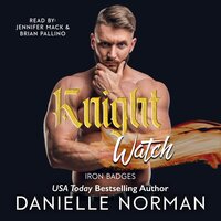 Knight Watch - Danielle Norman