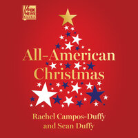 All American Christmas - Rachel Campos-Duffy, Sean Duffy