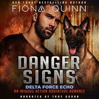 Danger Signs - Fiona Quinn