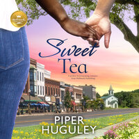 Sweet Tea - Hallmark Publishing, Piper G. Huguley