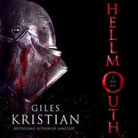Hellmouth: A novella - Giles Kristian