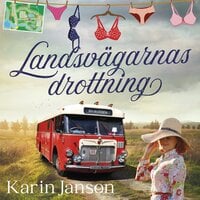 Landsvägarnas drottning - Karin Janson