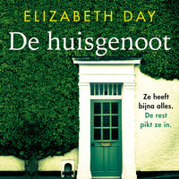 De huisgenoot - Elizabeth Day