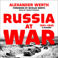 Russia at War, 1941–1945: A History - Alexander Werth