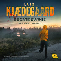 Bogate świnie - Lars Kjædegaard