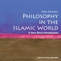 Philosophy in the Islamic World - Peter Adamson
