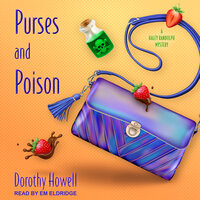 Purses and Poison - Dorothy Howell