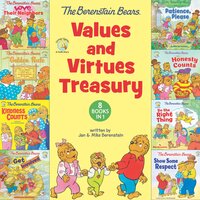 The Berenstain Bears Values and Virtues Treasury: 8 Books in 1 - Mike Berenstain