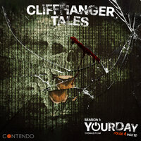 Cliffhanger Tales, 1: YourDay, Folge 4 - Thomas Plum