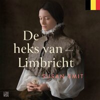 De heks van Limbricht: Vlaamse editie - Susan Smit