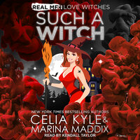 Such A Witch - Celia Kyle, Marina Maddix