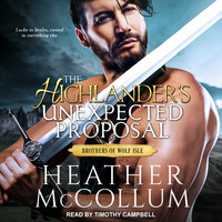 The Highlander's Unexpected Proposal - Heather McCollum