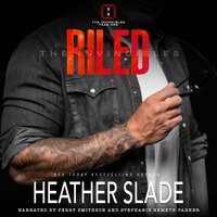 Riled - Heather Slade