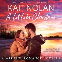 A Lot Like Christmas - Kait Nolan