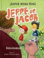 Jeppe og Jacob - Boksekampen - Jesper Wung-Sung