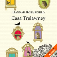 Casa Trelawney - Hannah Rothschild