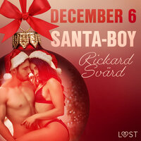 December 6: Santa-Boy – An Erotic Christmas Calendar - Rickard Svärd